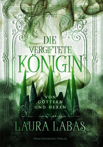 Das hellgrün-grüne Cover zeigt in der unteren Hälfte eine Krone mit langen Zacken, darüber Teile eines Zierrahmen, aus dem Rauchfäden aufsteigen. Der Titel des Buches steht mittig auf dem Cover inmitten des Zierrahmens, Autorinnenname und Reihentitel unten.